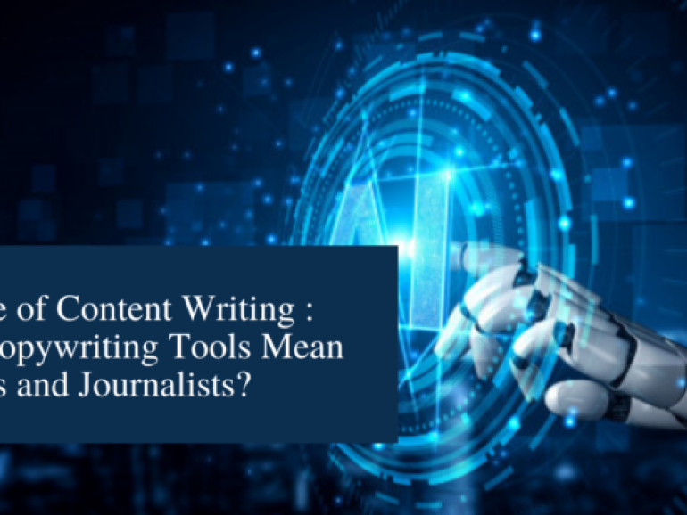 The Future of Content Writing: How AI Copywriting Tools Mean for Writer and Journalists