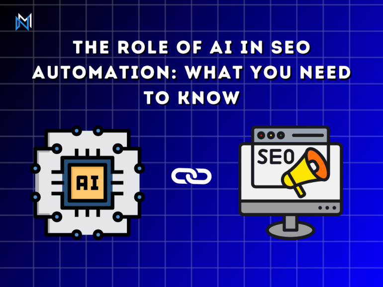 The Role of AI in SEO Automation: What You Need to Know