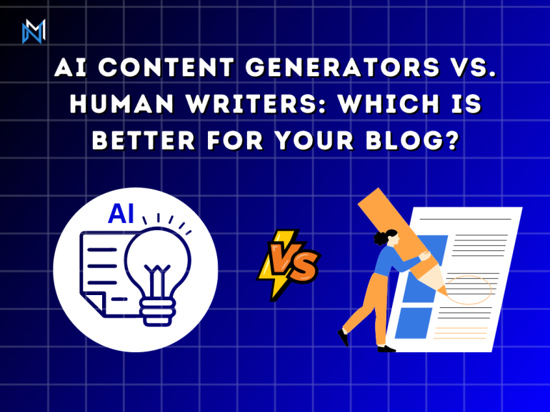 AI Content Generators vs. Human Writers: Which is Better for Your Blog?