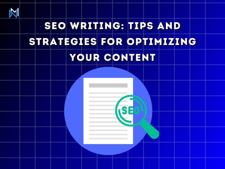 SEO Writing: Tips and Strategies for Optimizing Your Content