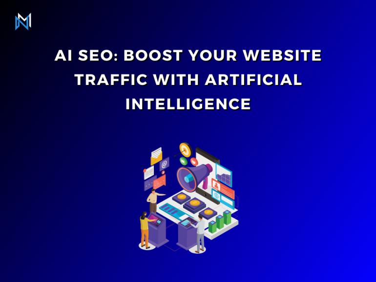 AI SEO: Boost Your Website Traffic with Artificial Intelligence